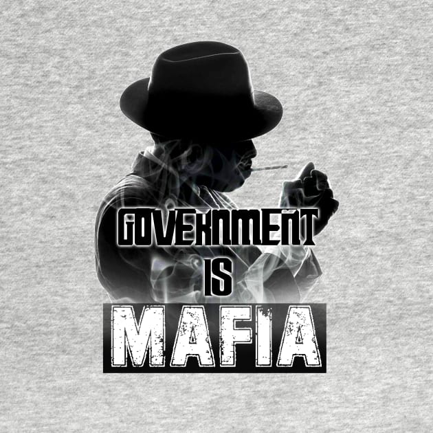 Government is Mafia by karissabest